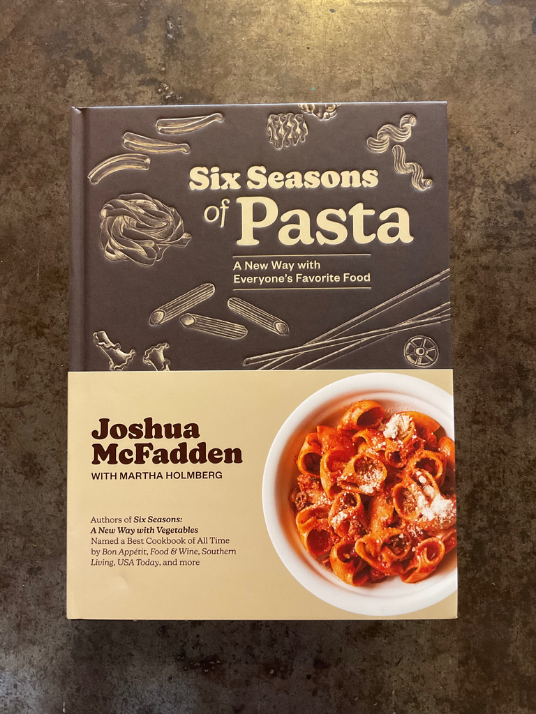 Six Season of Pasta. A new way with Everyone's Favorite Food 