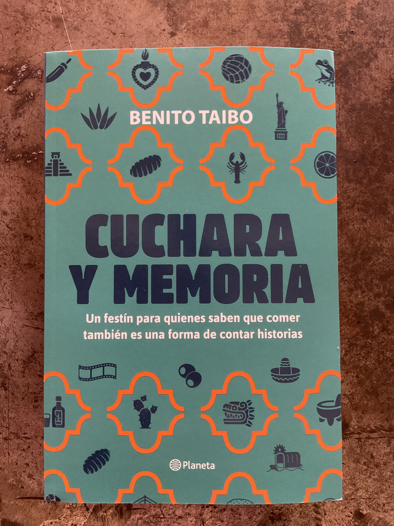 Cuchara y memoria. Un festín para quienes saben que comer también es una forma de contar historias