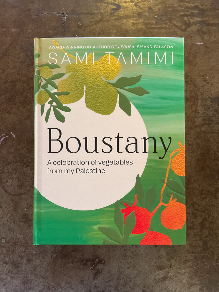 Boustany. A celebration of vegetables from my Palestine 