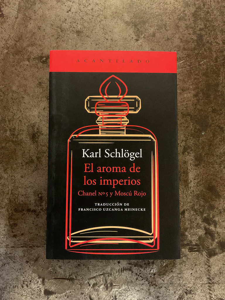 El aroma de los imperios Chanel no 5 y Moscú Rojo