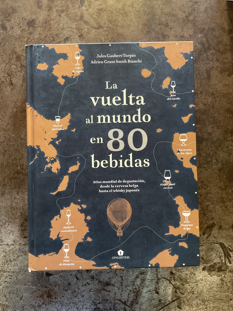 La vuelta al mundo en 80 bebidas