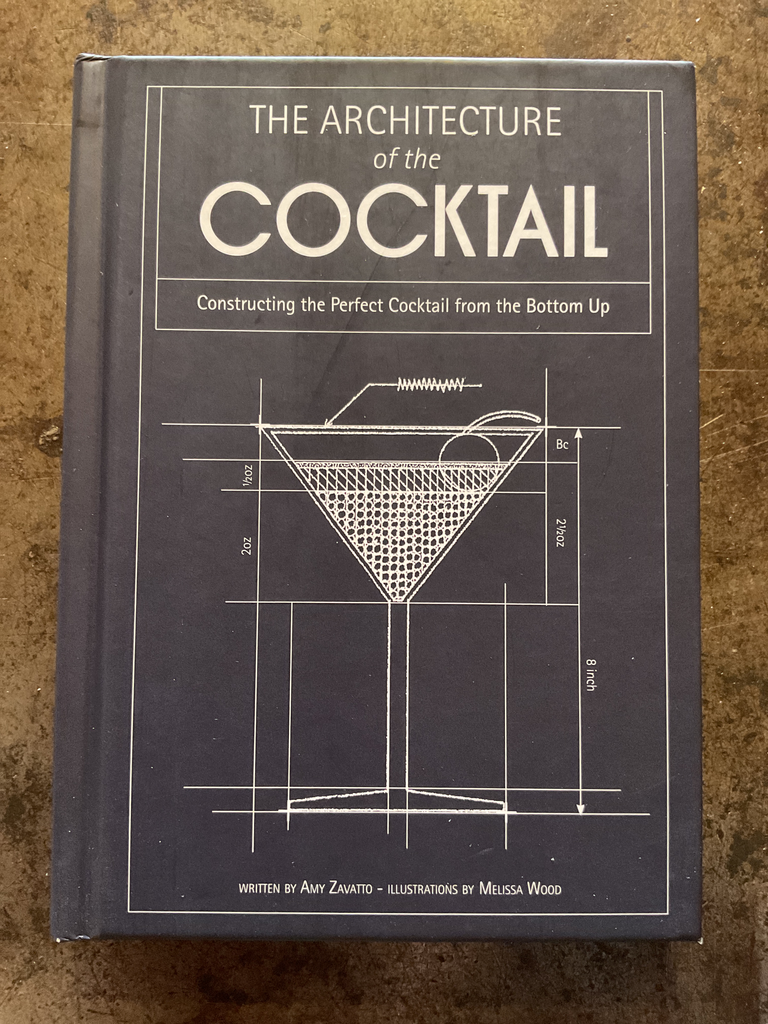 THE ARCHITECTURE OF THE COCKTAIL