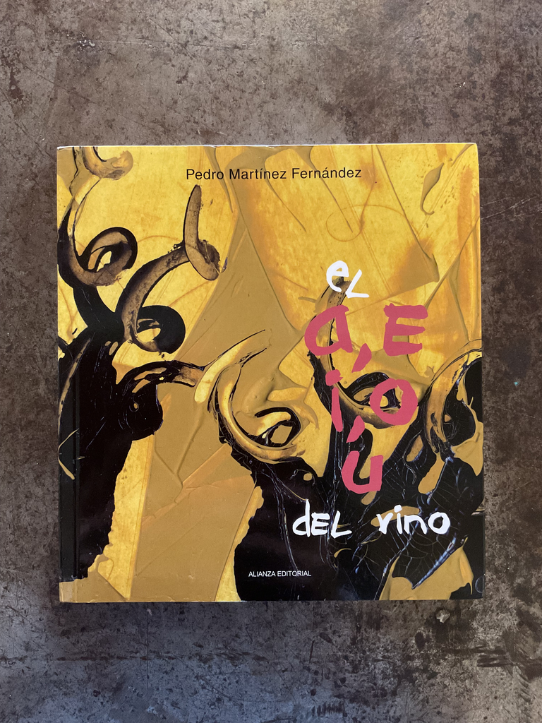 EL A, E, I, O, U DEL VINO