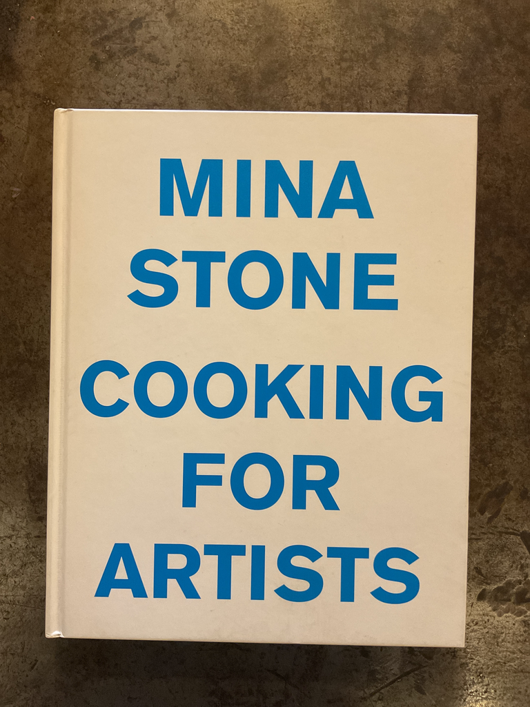 Mina Stone: Cooking for Artists