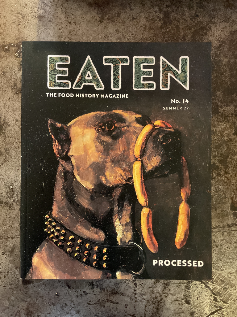 EATEN. The food history magazine. Processed. No. 14