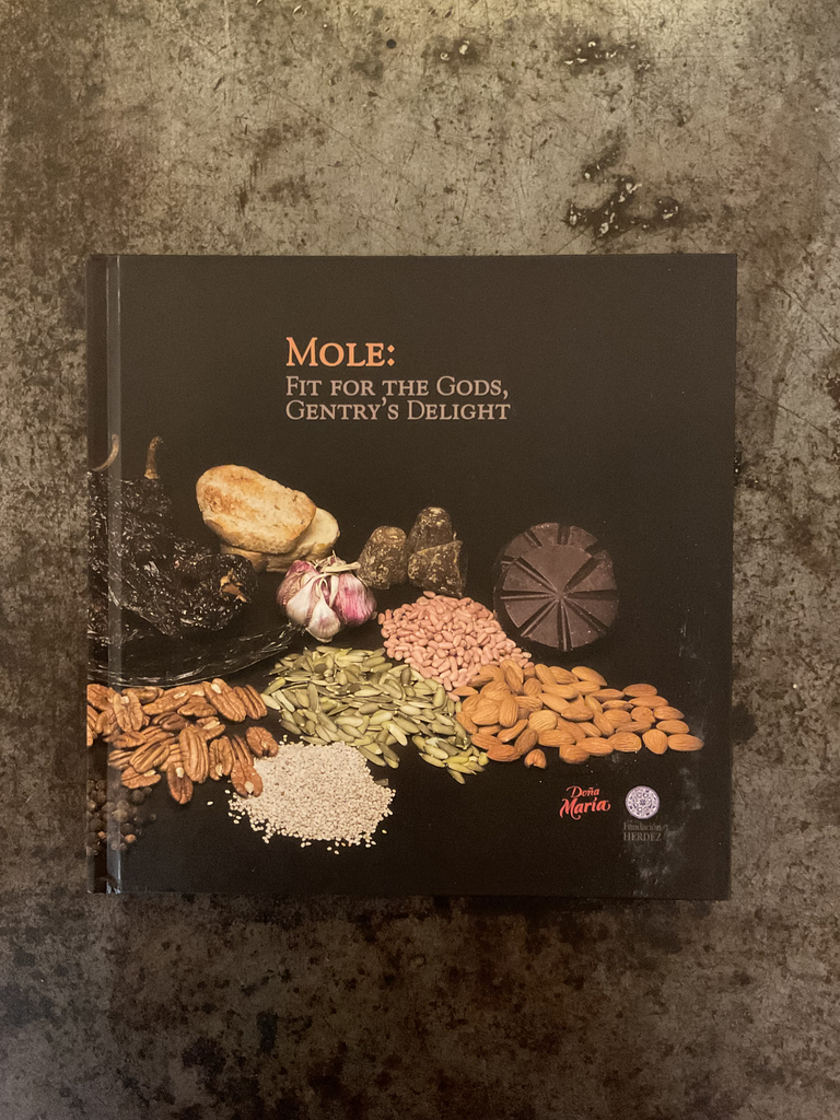 Mole: fit for the gods, gentry's delight 