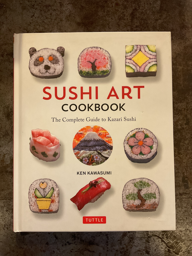 Sushi art cookbook. The complete guite to Kazari Sushi