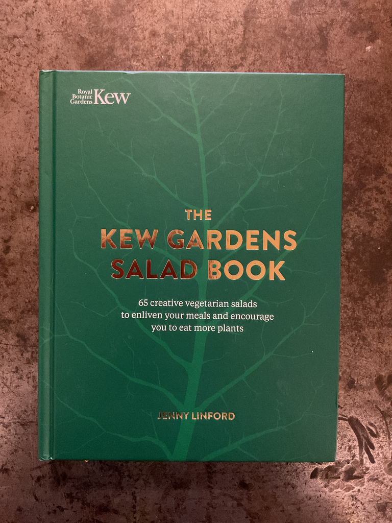 The kew gardens salad book. 65 creative vegetarian salads to enliven your meals and encourage you to eat more plants