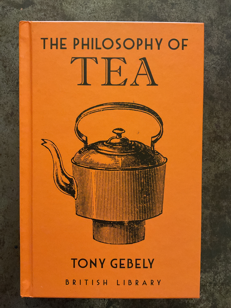 The philosophy of tea