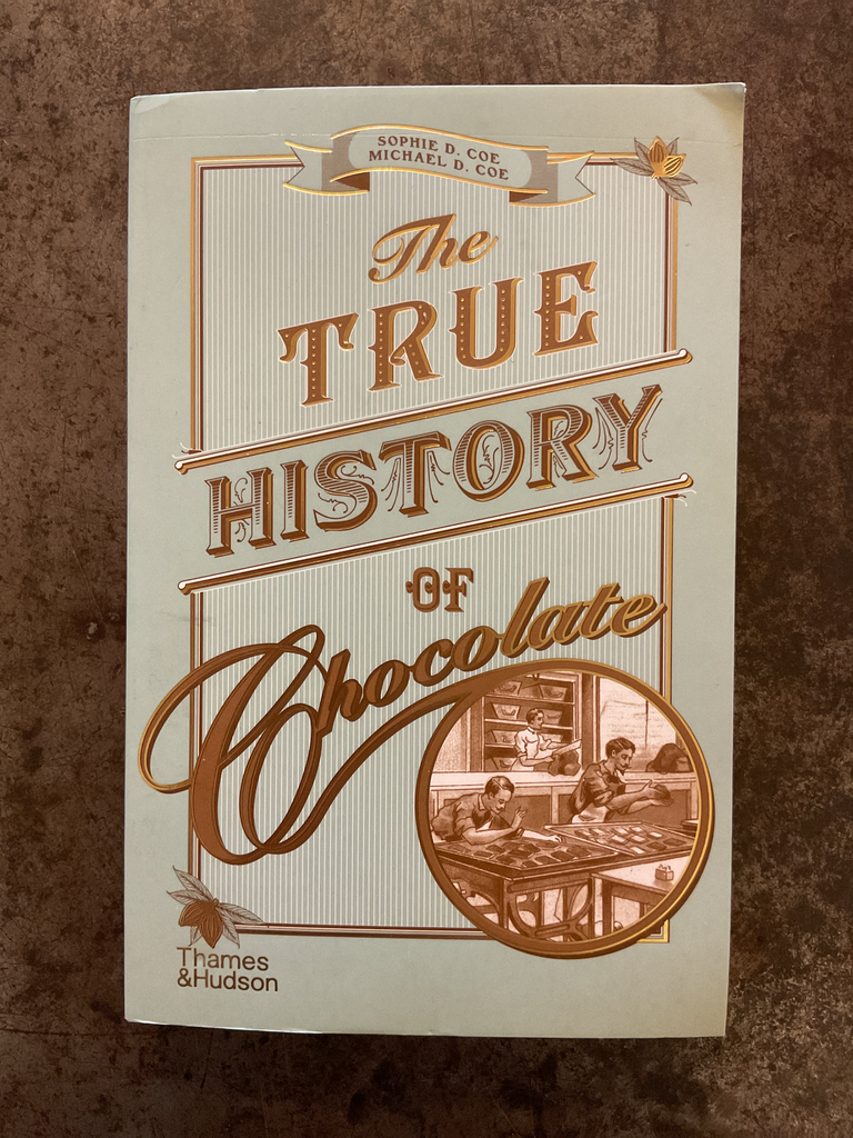 The true history of chocolate
