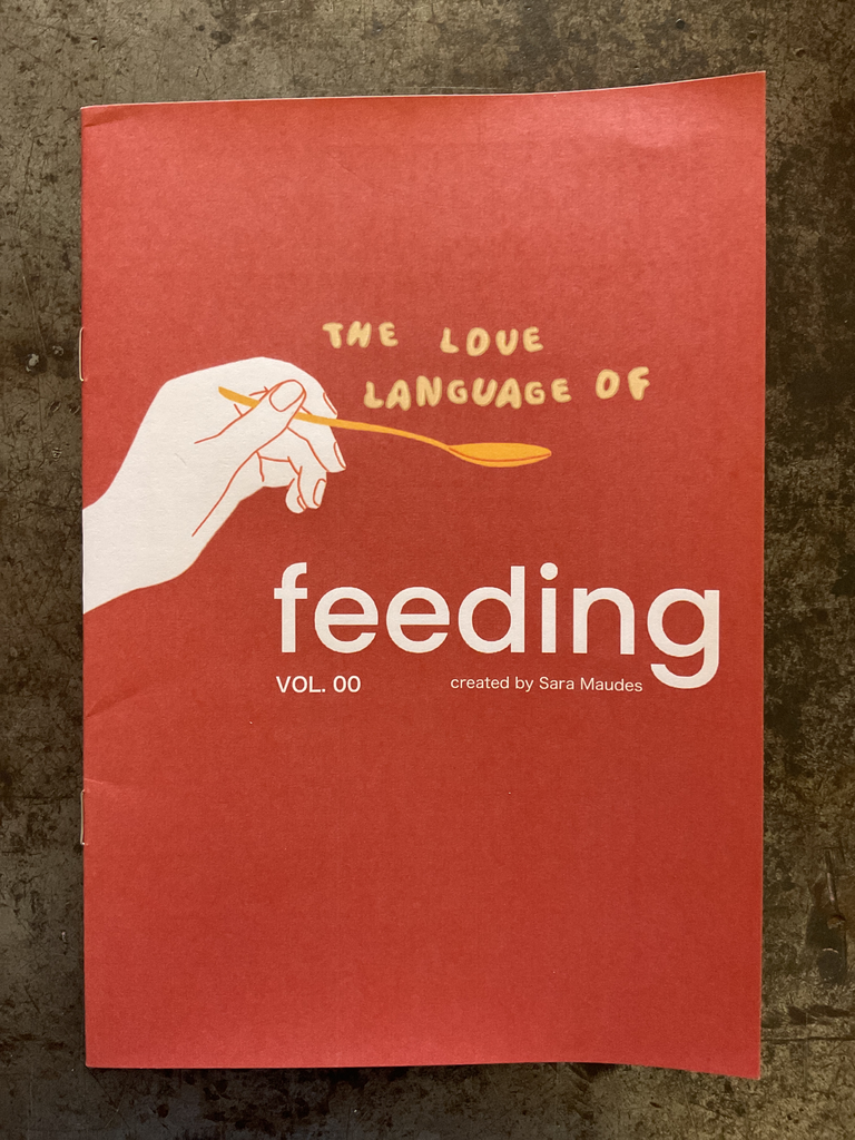 The love language of feeding. Vol. 00