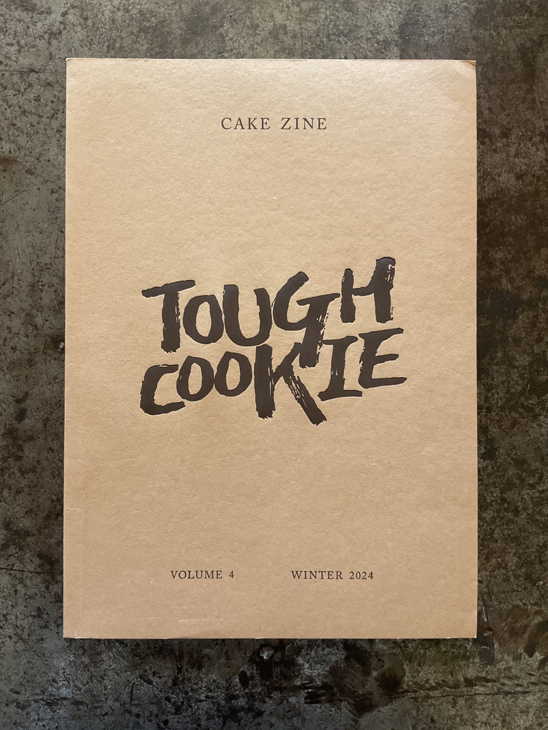 Cake Zine. Vol. 4-Tough Cookie