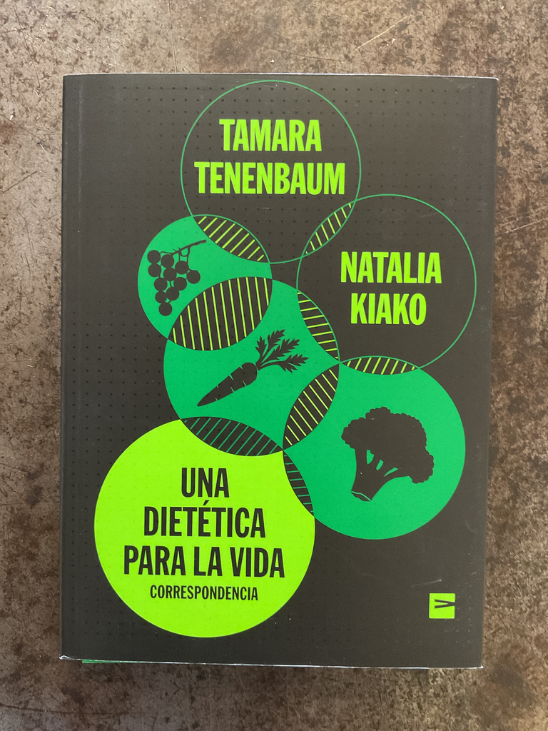 Una dietética para la vida. Correspondencia