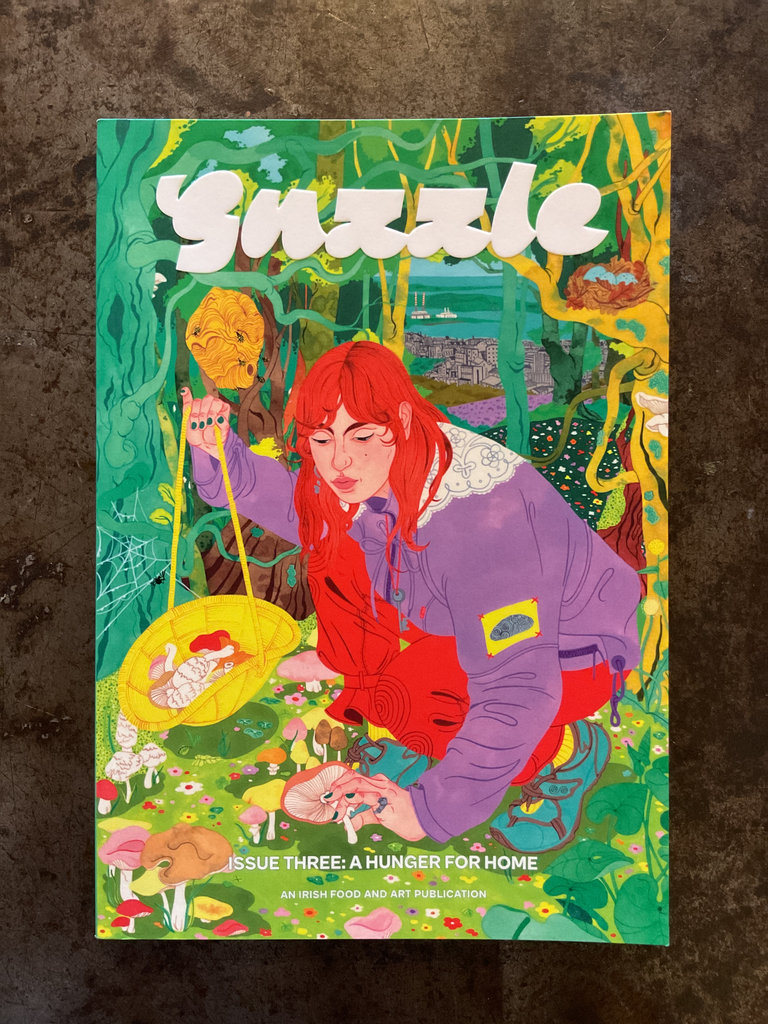 Guzzle Magazine: An irish food and art publication. No. 3-A hunger from home