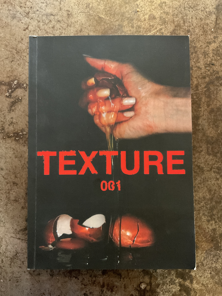 Texture: for mouldy souls and gritty identities. No. 1