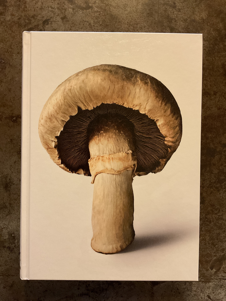 The Gourmand’s Mushroom. A collection of stories and recipes