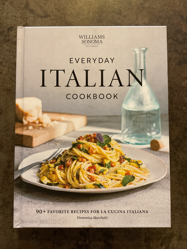 Everyday Italian cookbook. 90+ favorite recipes for la cucina italiana