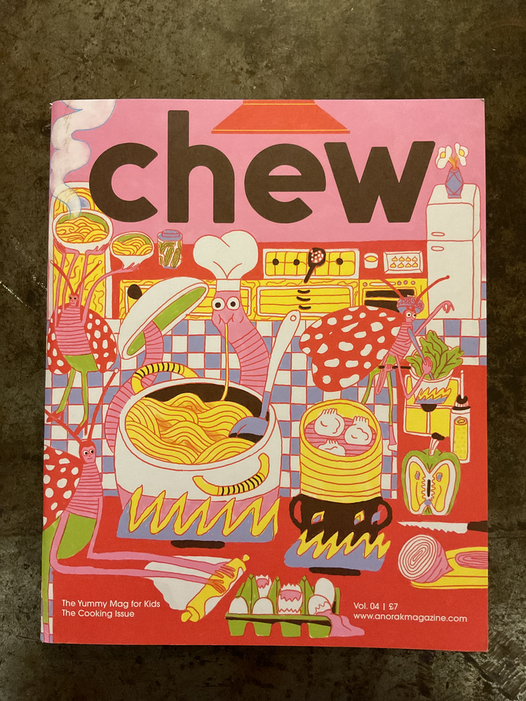 Chew: The yummy mag for kids. Vol. 04 - The cooking issue
