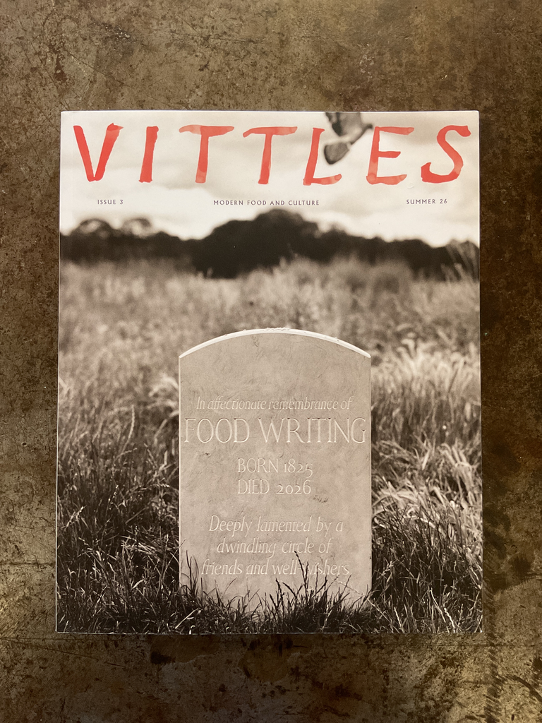 VITTLES: Modern Food and Culture. No. 3 - The influencers issue
