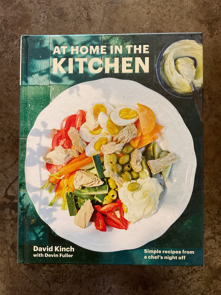 At Home in the Kitchen: Simple Recipes from a Chef's Night Off: A Cookbook