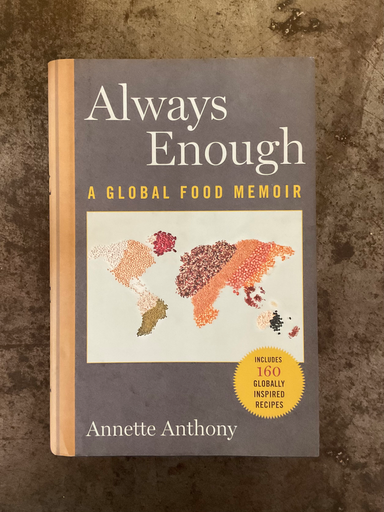 Always Enough: A Global Food Memoir