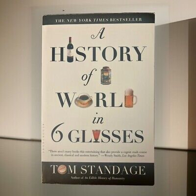 A History of the World in 6 Glasses