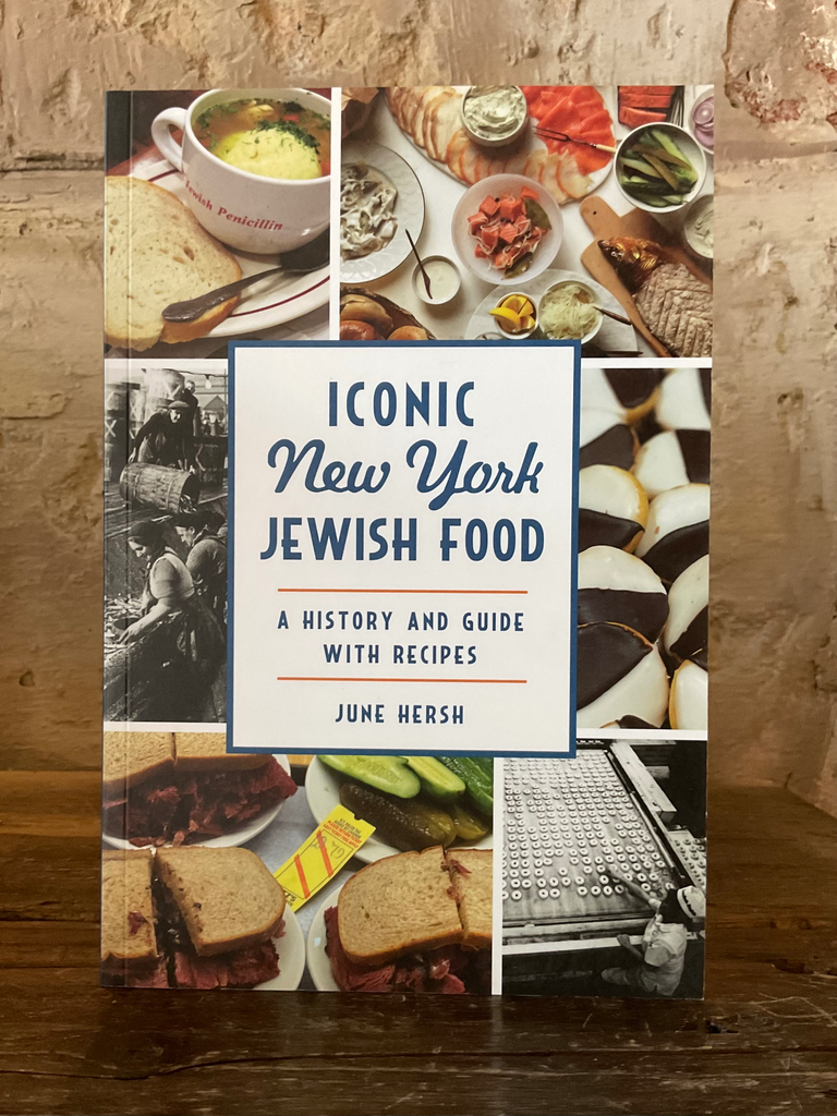 Iconic New York Jewish Food: A History and Guide with Recipes