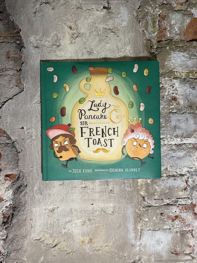 Lady Pancake & Sir French Toast: Volume 1