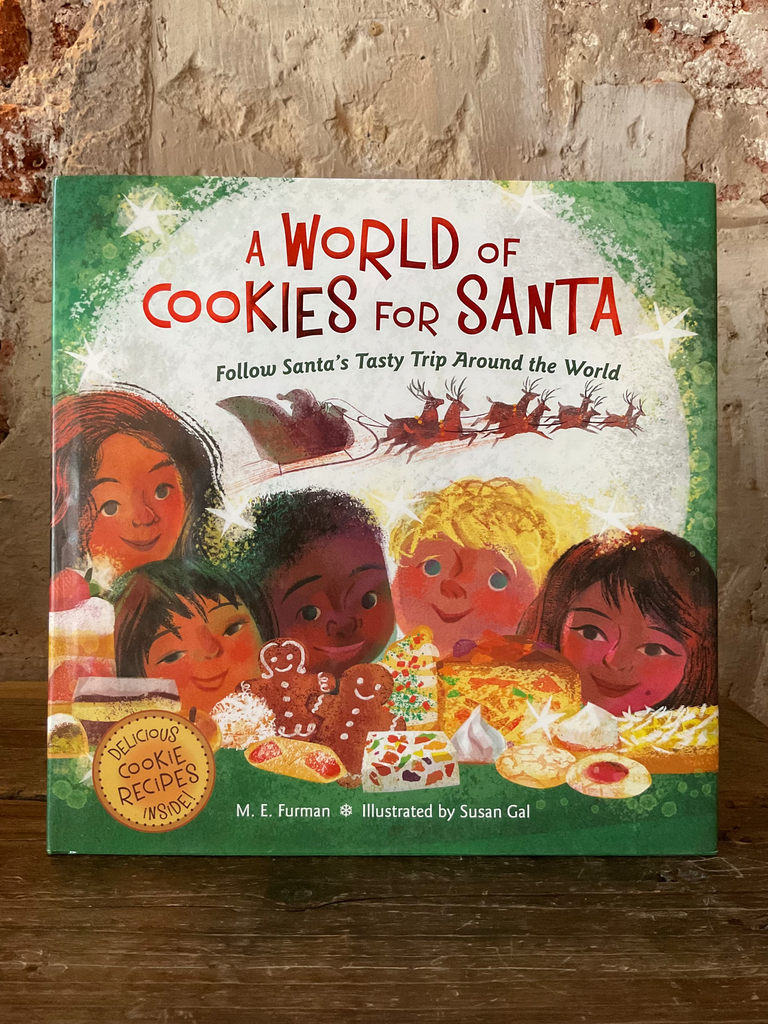 A World of Cookies for Santa: Follow Santa's Tasty Trip Around the World: A Christmas Holiday Book for Kids