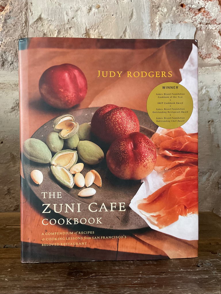 The Zuni Cafe Cookbook: A Compendium of Recipes and Cooking Lessons from San Francisa