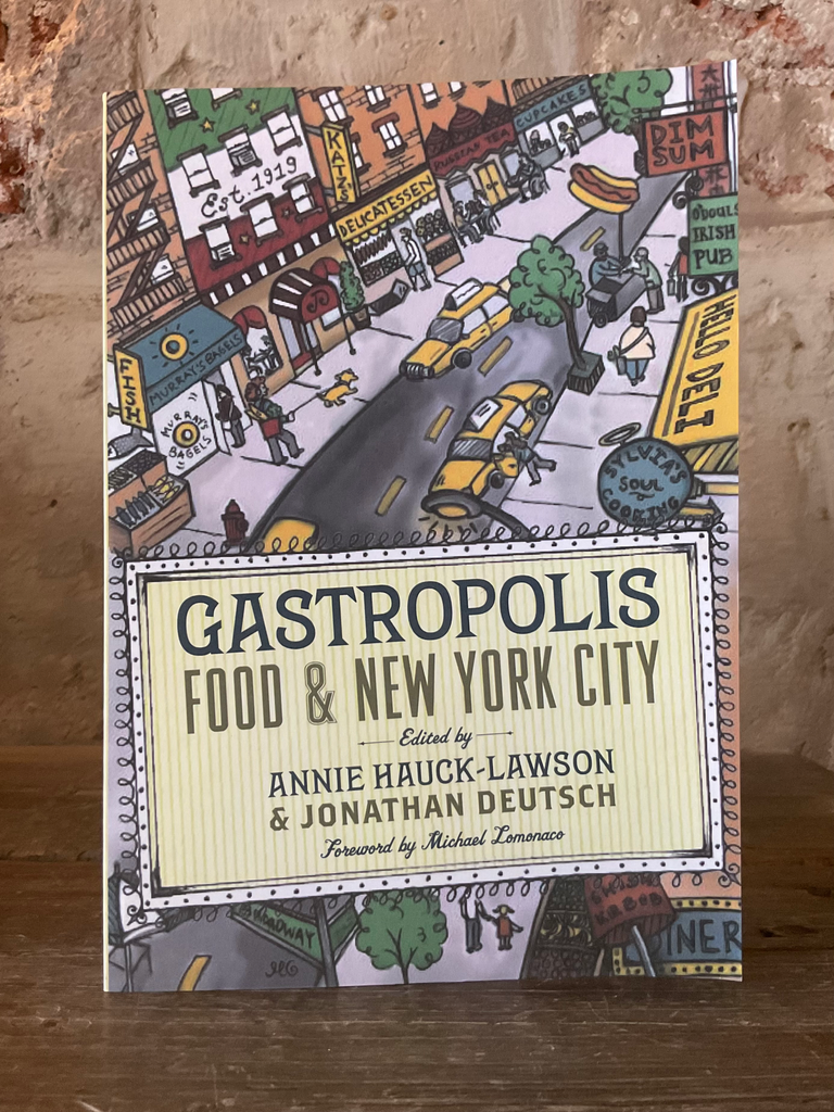 Gastropolis: Food and New York City