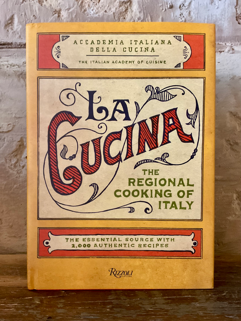 La Cucina: The Regional Cooking of Italy
