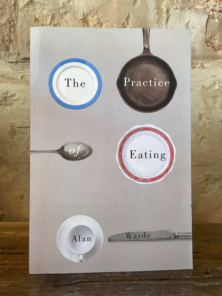 The Practice of Eating