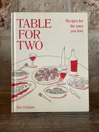 Table for Two: Recipes for the Ones You Love