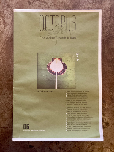 Octopus 06 La saint-Jacques 