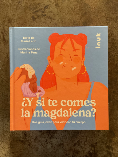 ¿Y SI TE COMES LA MAGDALENA?